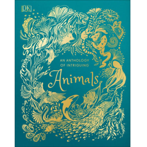 An Anthology of Intriguing Animals