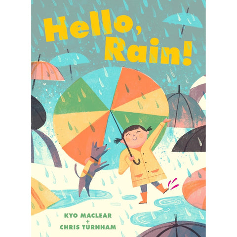 Hello, Rain!