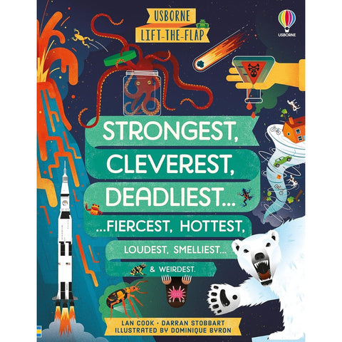 Lift-The-Flap Book Strongest, Cleverest, Deadliest...